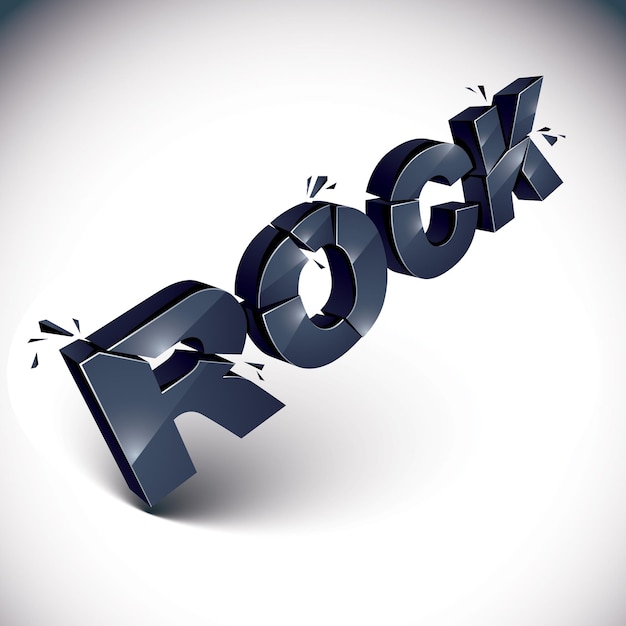 dimensional shattered black vector rock word, contemporary musical style design element in explosion effect. 3d wrecked letters.