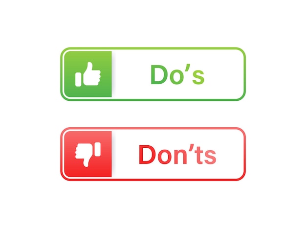 do and dont like and dislike icon button or dos and donts with thumbs up down icons label banner