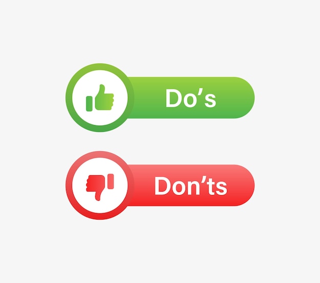 do and dont like and dislike icon button or dos and donts with thumbs up down icons label banner