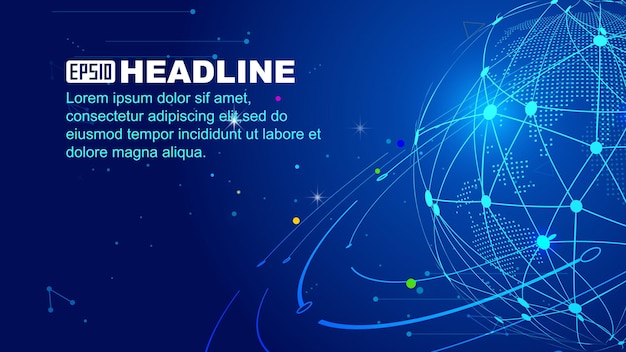 dots and lines connect the digital earth to build the global future of technology background