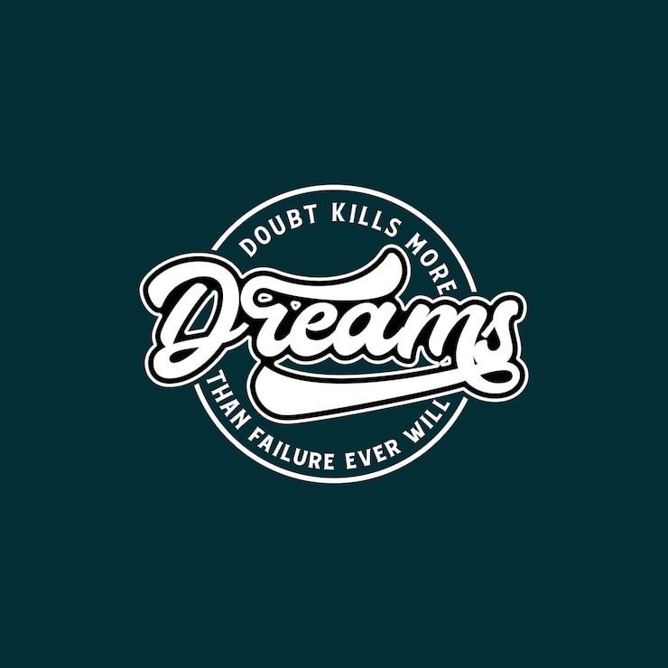 Vektör doubt kills more dreams than failure ever will text art vintage style
