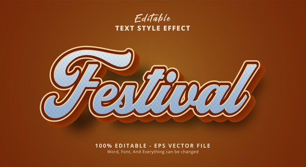 Düzenlenebilir metin efekti, Festival metin efekti şablonu