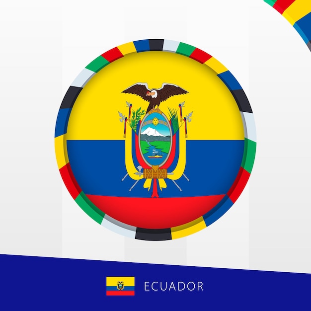 Ecuador Flag with Colorful Circle Border