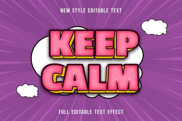 Editable text effect keep calm color pink and yellow
