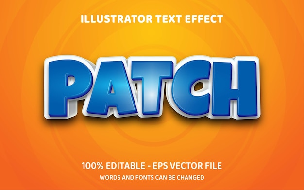 Editable text effect, Patch style illustrations