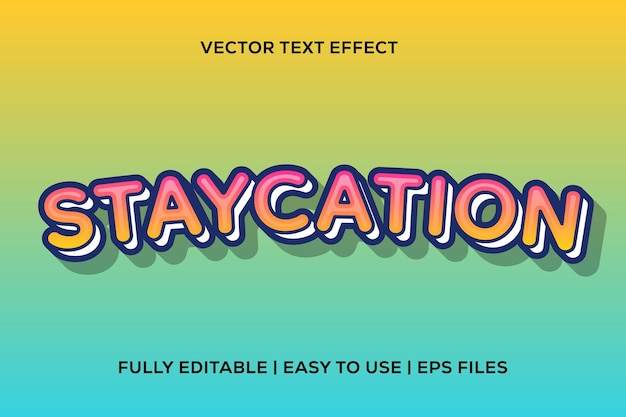 editable vector text effect staycation fully editable text effect easy to use eps files