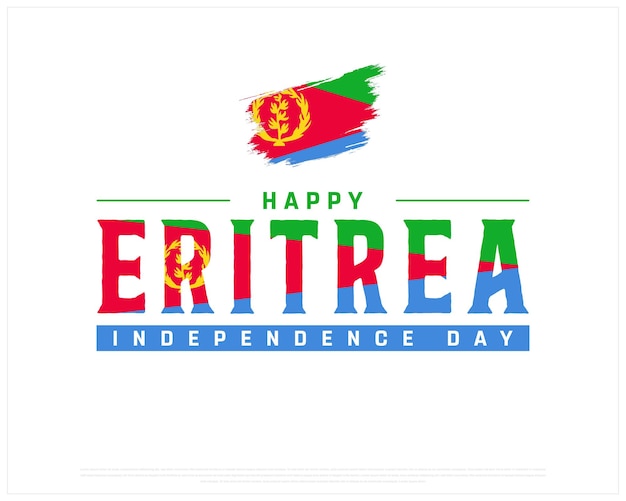 Eritrea Independence Day design with Brush Flag on a white background Independence of Eritrea