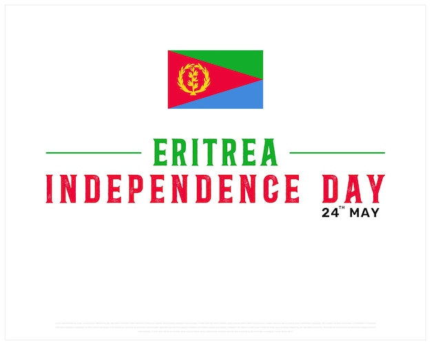 Eritrea Independence Day design with National Flag on a white background Independence of Eritrea