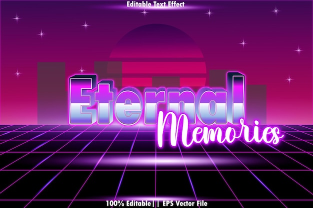eternal memories editable text effect 3d retro 80s style