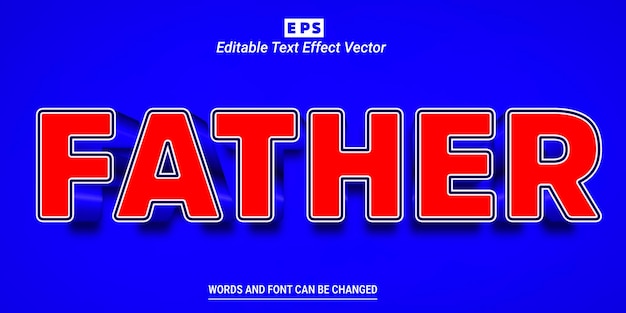 father 3d editable text effect vector with background