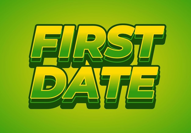First date Text effect in 3D style with modern colors