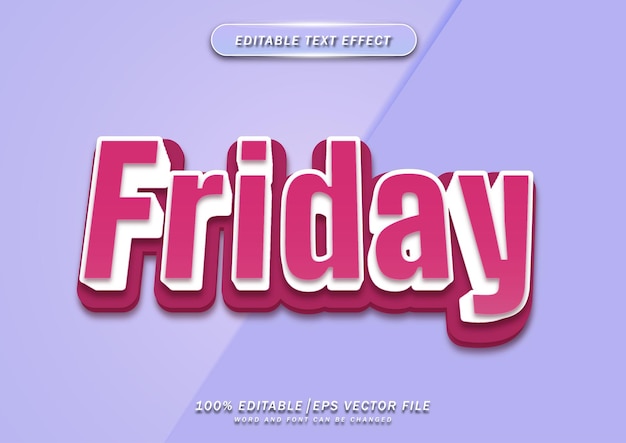 Friday text style editable effect