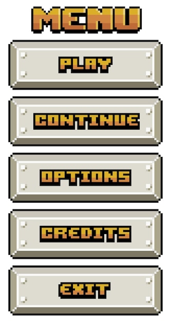 Game menu in pixel art and 8bit style made up of metallic buttons