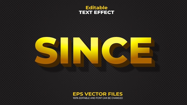 Gold Since EPS Editable Text Effect and font can be changed