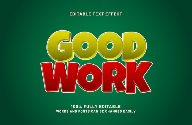 good work editable text effect