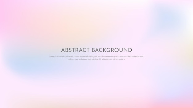 Gradient holographic background Blurred texture effect bright colored modern abstract graphic illustration