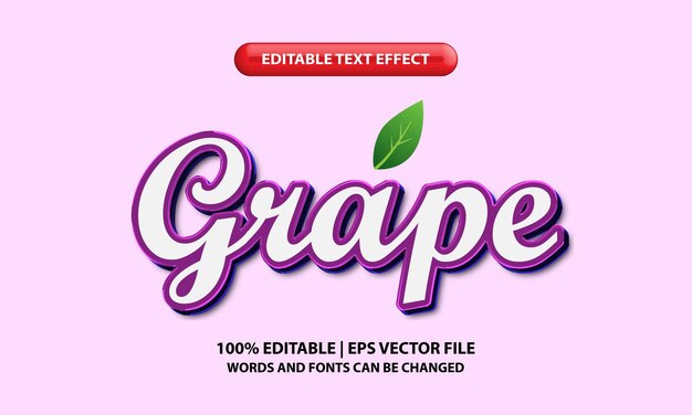 Grape editable text effect style