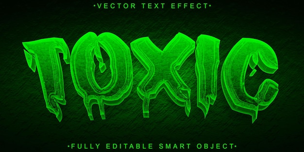 Green Toxic Vector Fully Editable Smart Object Text Effect