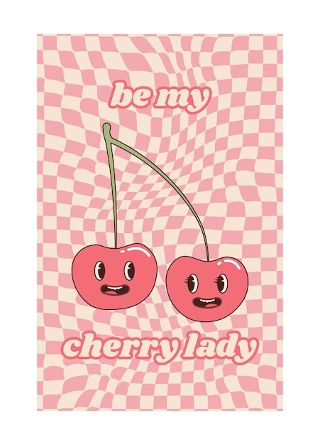 groovy valentine lovely poster set love concept be my cherry lady happy valentines day greeting card funky pattern and texture in trendy retro 60s 70s 80s cartoon style vector illustration