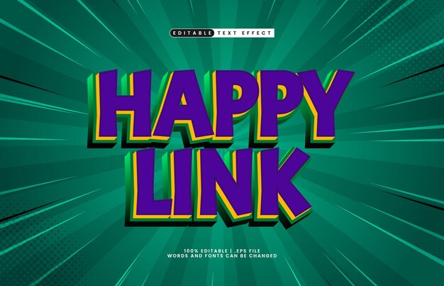 happy link editable text effect with a nice and friendly text style