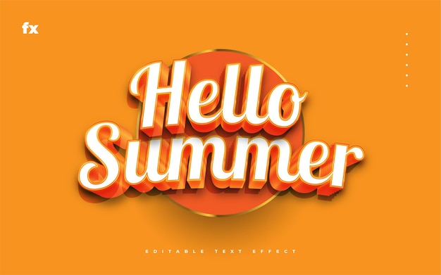 Hello Summer Text in White and Orange with 3D Embossed Effect. Editable Text Style Effect