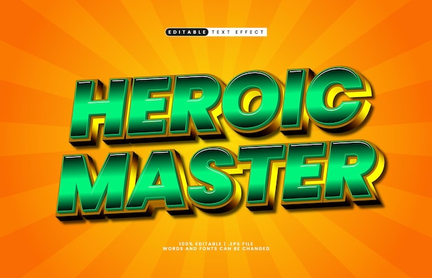 heroic master editable text effect with a hero and super text effect