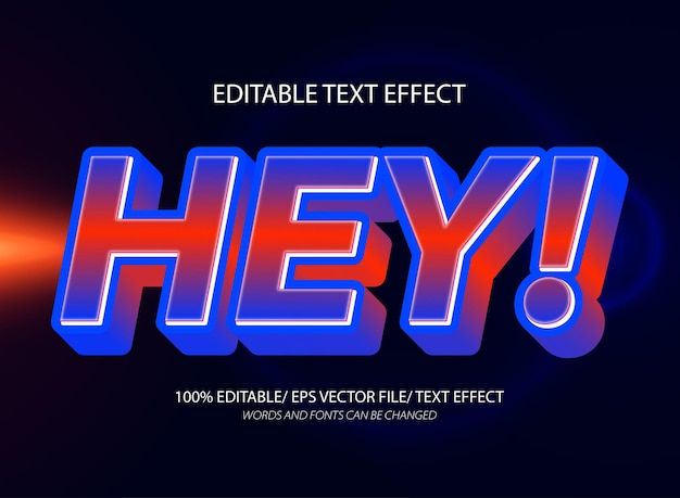 Hey editable text effect and editable text style