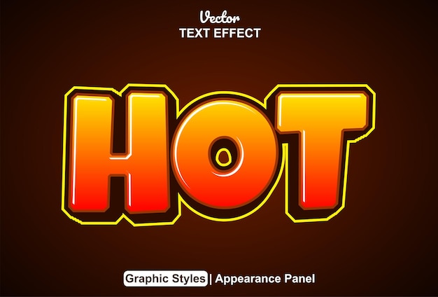 hot text effect with graphic style and editable