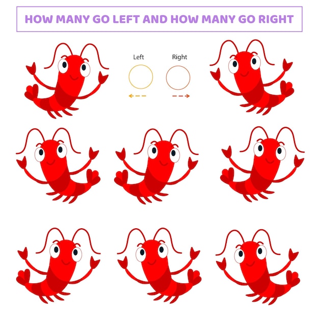 How many go leftHow many go rightCounting game with cute cartoon shrimpWorksheet for kids