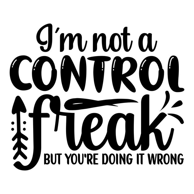 I'm not a control freak but you're doing it wrong SVG