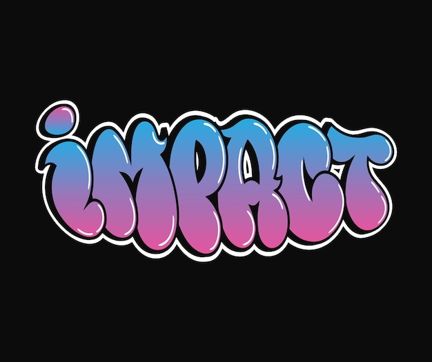 Impact single word letters graffiti style Vector hand drawn logo Funny cool trippy word Impact fashion graffiti style print tshirt poster concept