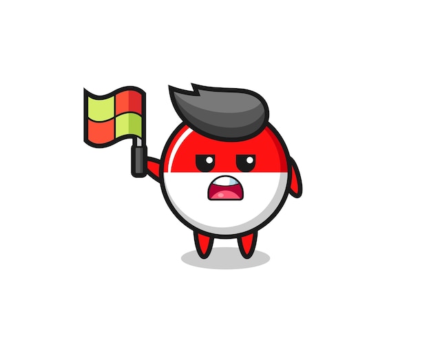indonesia flag badge character as line judge putting the flag up