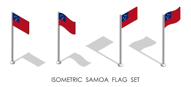 isometric flag of samoa in static position and in motion on flagpole 3d vector