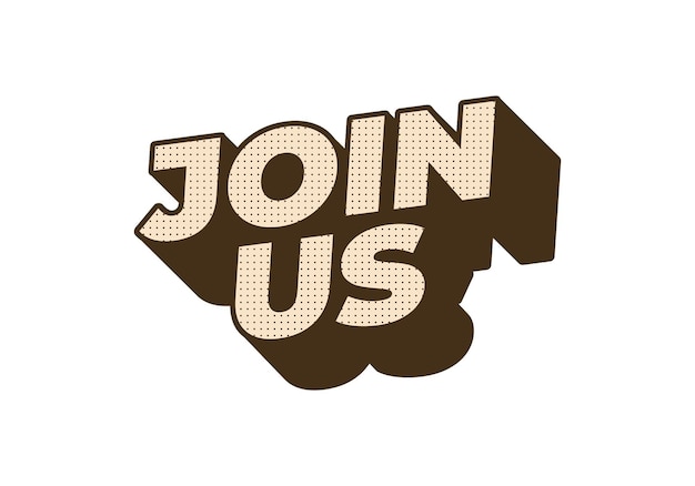 Join us Text effect in good colors with 3D style