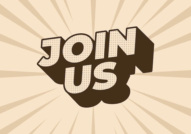 Join us Text effect in good colors with 3D style