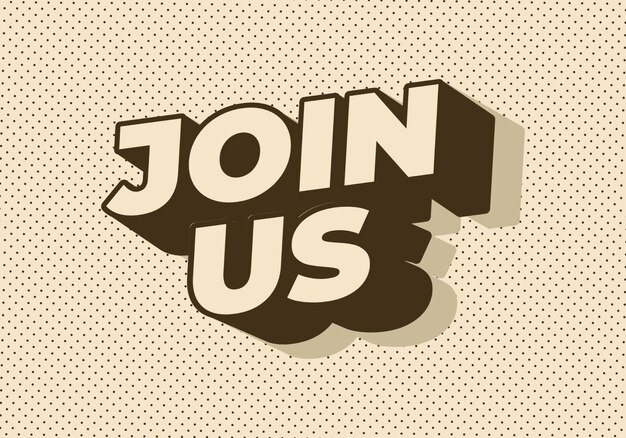 Join us Text effect in good colors with 3D style
