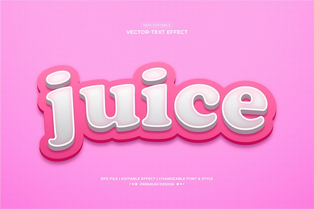 Juice 3d text effect style premium vector Font effects  Presentation Typography Texture