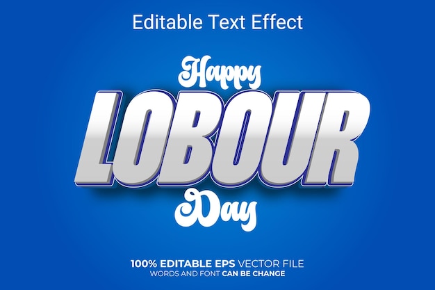 labor day3d editable vector text effect style