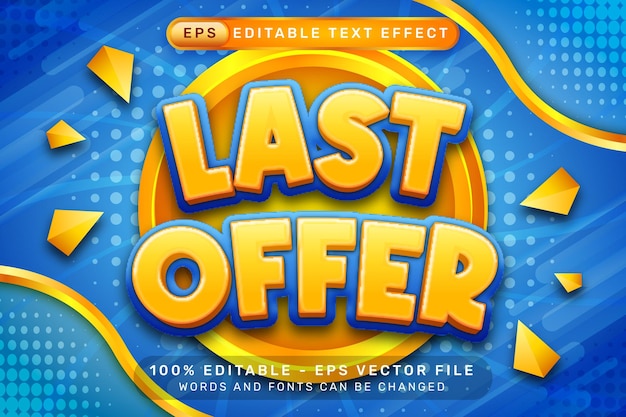 last offer 3d text effect and editable text effect