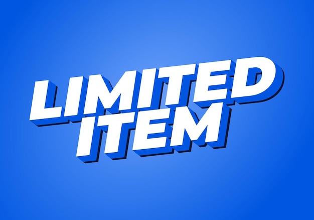 limited item text effect of digital ads in 3d style