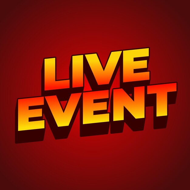 live event text effect in bold fonts with 3d effect yellow red color