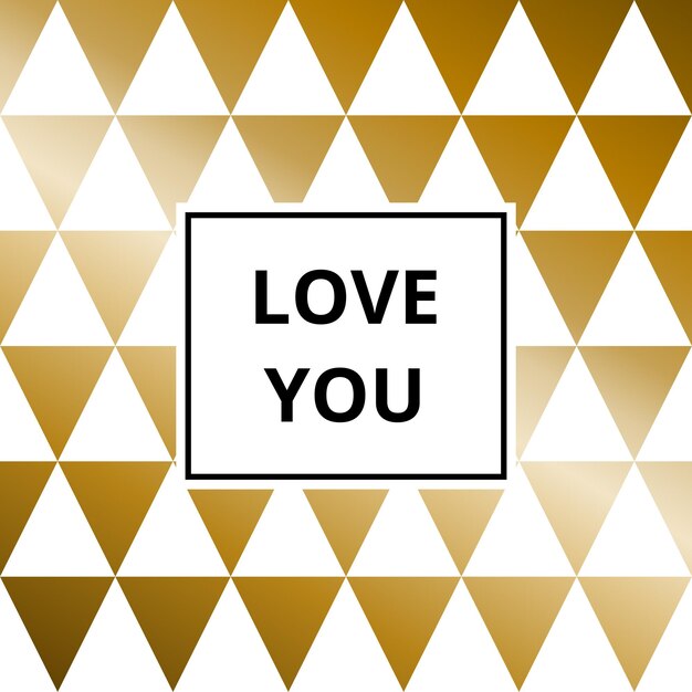 love you greeting card abstract geometric golden metallic vector background triangle pattern