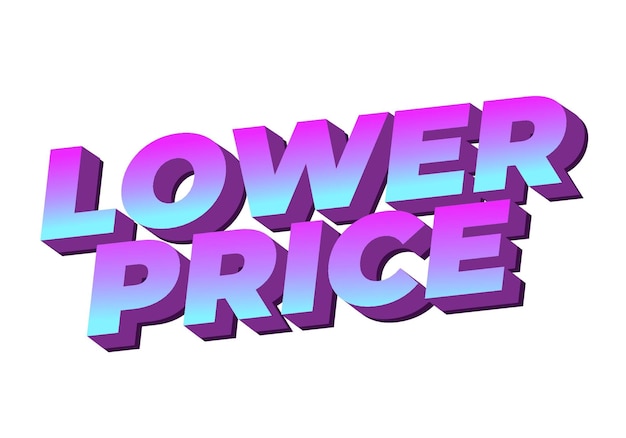 Lower price Text effect in 3D look with good colors