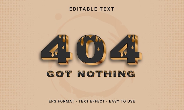 luxury 3D Text Effect 404 Got Nothing