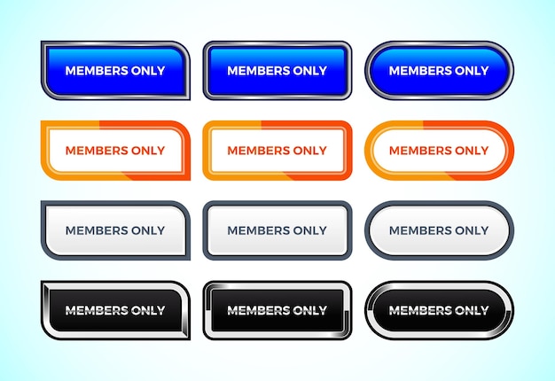 Members only button set of different shapes and colors Suitable for mobile app and website UI design