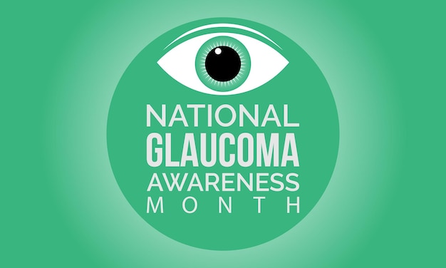 national glaucoma awareness month vector template eye health and vision care concept with glaucoma testing and awareness campaign background banner card poster design