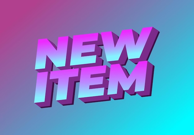 new item text effect in 3d style for print ad purpose