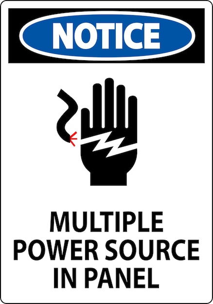 notice sign multiple power source in panel