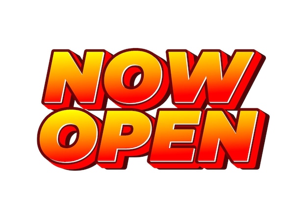 now open text effect in 3d style with good colors