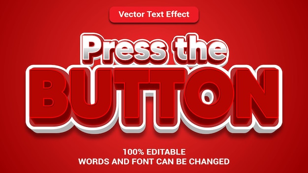 press the button 3d editable text effect with modern style